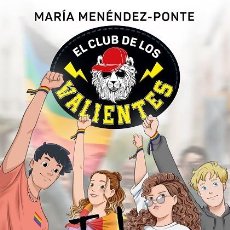 Libros de segunda mano: EL CLUB DE LOS VALIENTES Nº 3 - TAL Y COMO ERES.