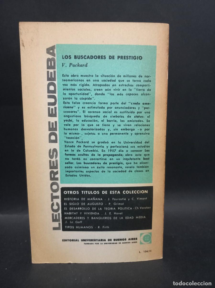 Libros de segunda mano: VANCE PACKARD - LOS BUSCADORES DE PRESTIGIO - 1963 - Foto 3
