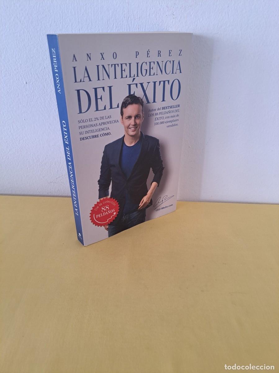 Libros de segunda mano: ANXO P&Eacute;REZ RODRIGUEZ - LA INTELIGENCIA DEL &Eacute;XITO - EDITORIAL ALIENTA 2016 - Foto 1