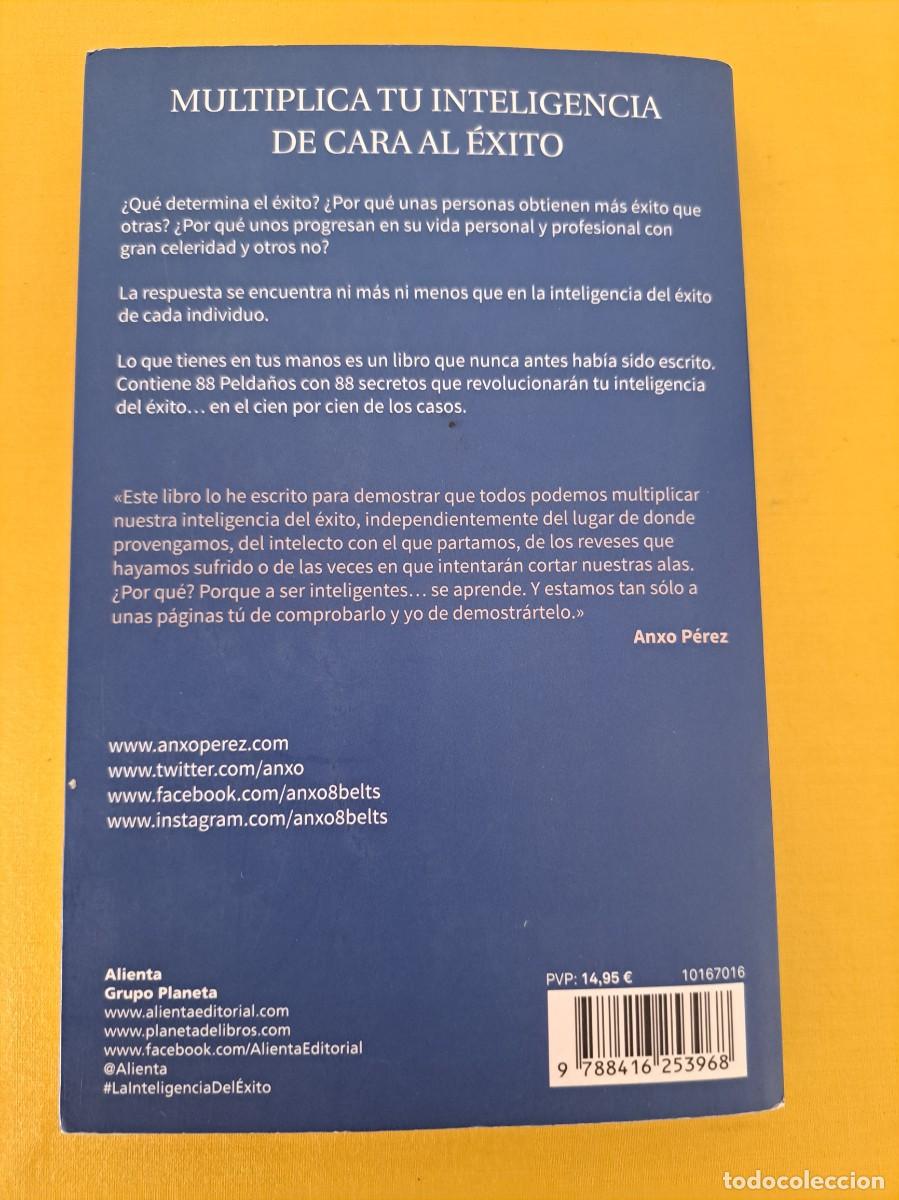Libros de segunda mano: ANXO P&Eacute;REZ RODRIGUEZ - LA INTELIGENCIA DEL &Eacute;XITO - EDITORIAL ALIENTA 2016 - Foto 7