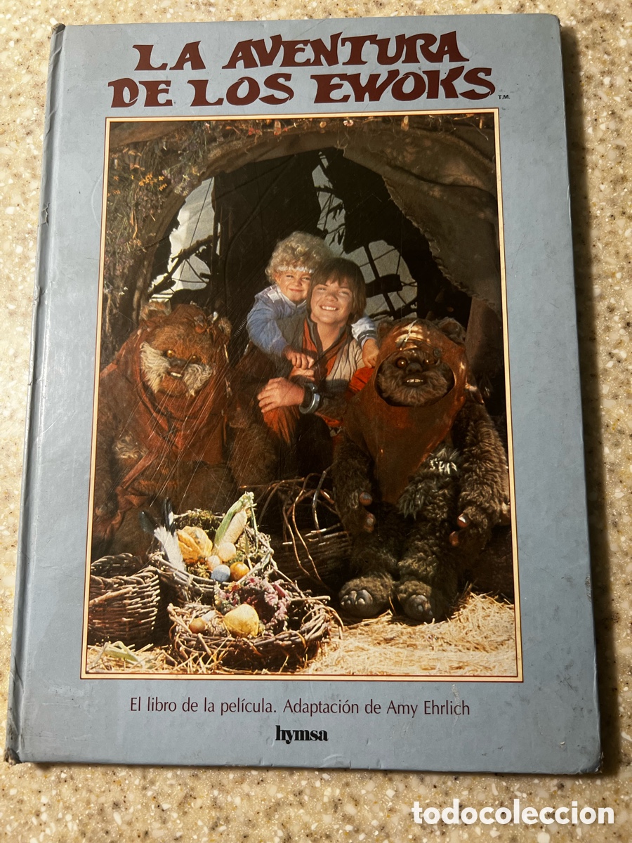 Libros de segunda mano: La aventura de los Ewoks. El libro de la pel&iacute;cula. Adaptacion de Amy Ehrlich - Foto 1