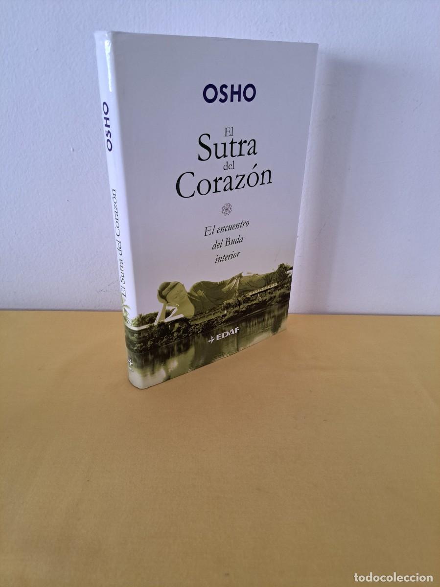 Libros de segunda mano: OSHO - EL SUTRA DEL CORAZ&Oacute;N: EL ENCUENTRO DEL BUDA INTERIOR - EDAF 2008 - Foto 1
