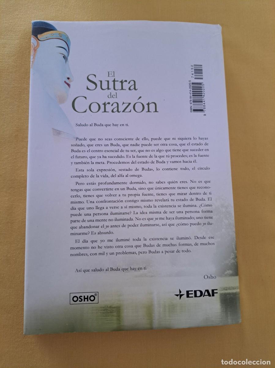 Libros de segunda mano: OSHO - EL SUTRA DEL CORAZ&Oacute;N: EL ENCUENTRO DEL BUDA INTERIOR - EDAF 2008 - Foto 4