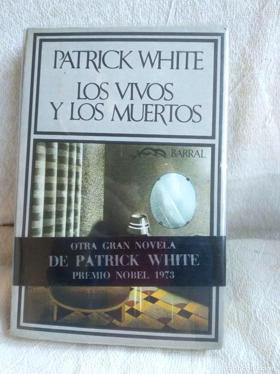 Libros de segunda mano: - Los vivos y los muertos.- White, Patrick - Foto 1