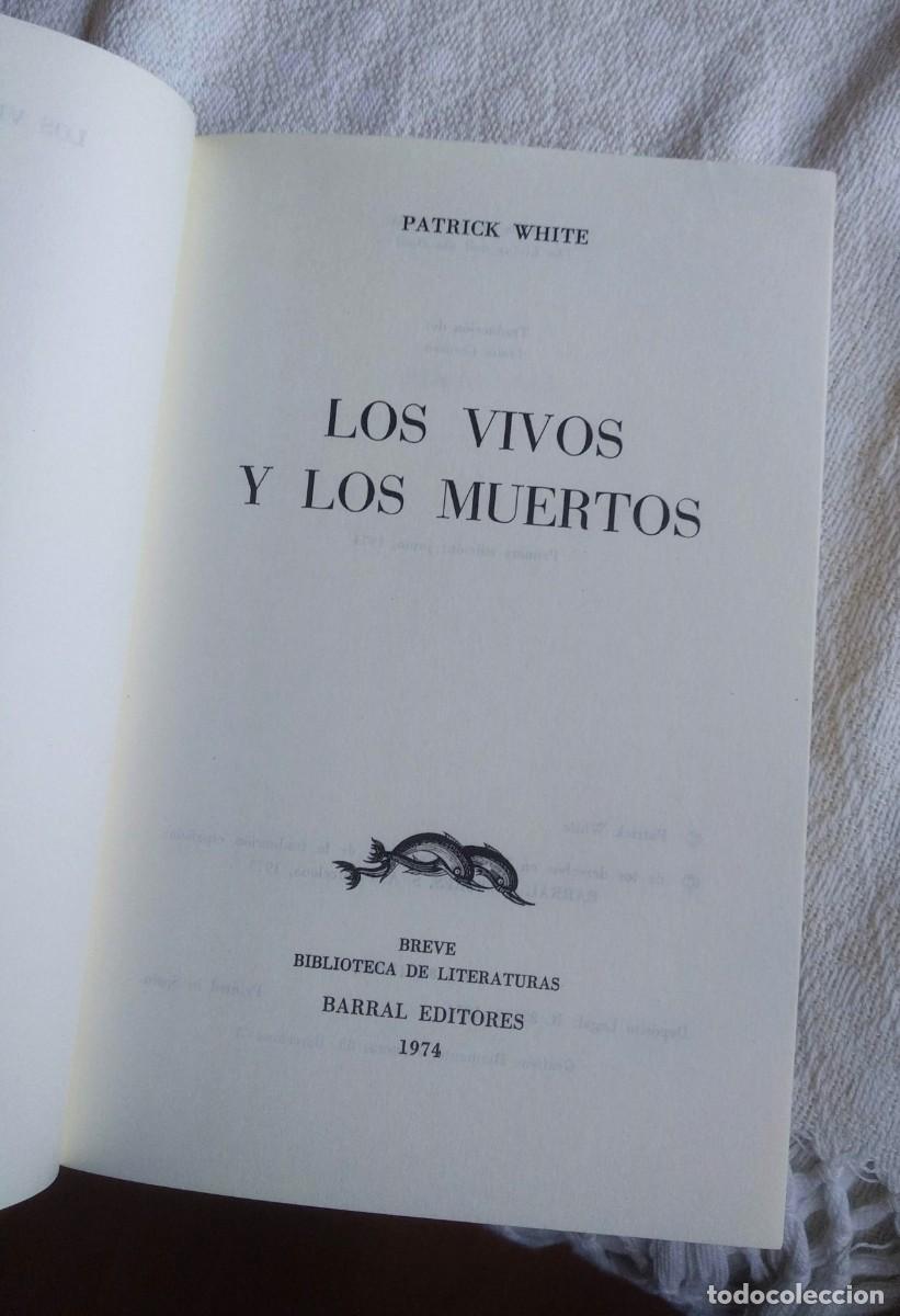 Libros de segunda mano: - Los vivos y los muertos.- White, Patrick - Foto 3