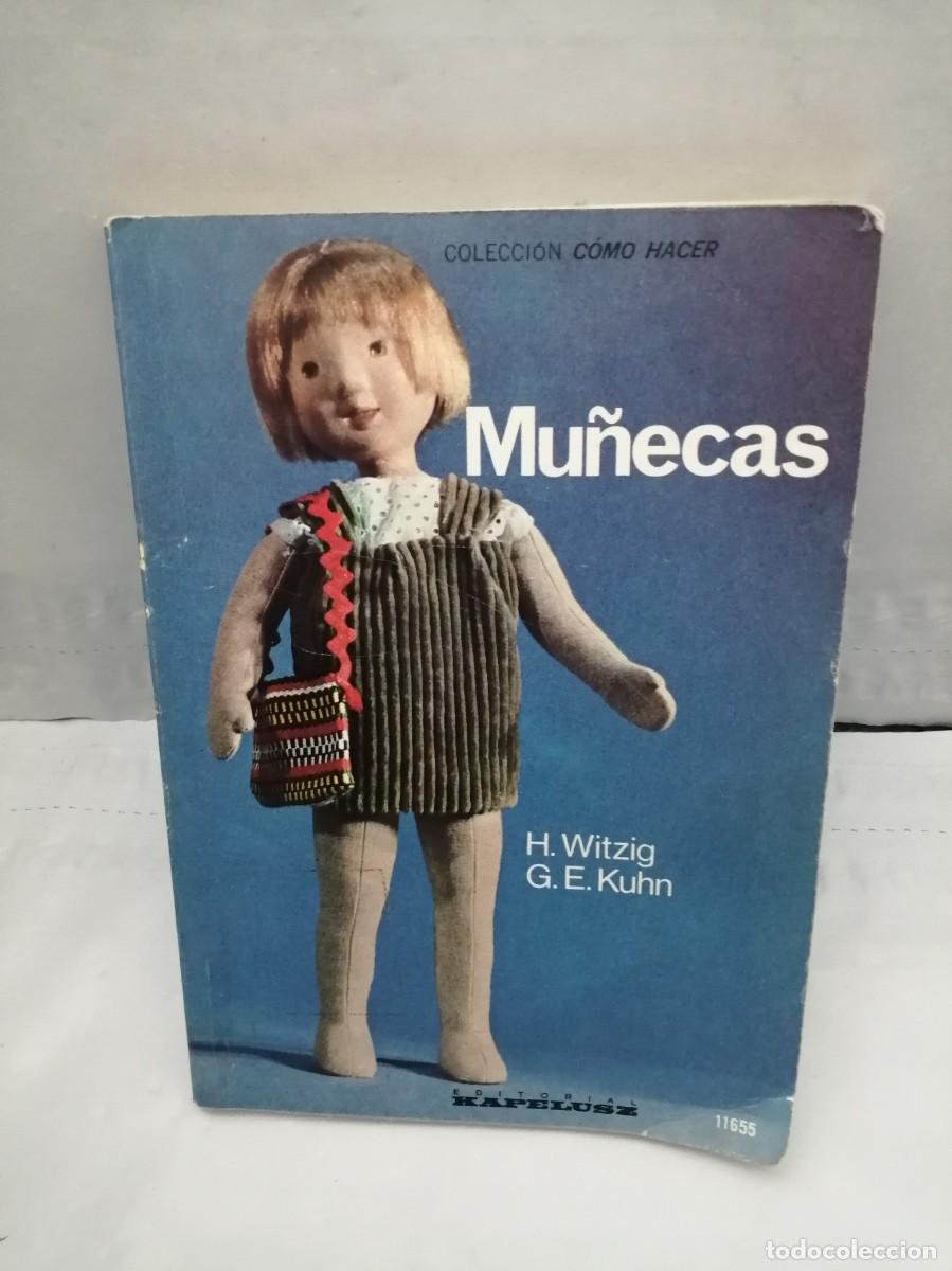 Libros de segunda mano: Mu&ntilde;ecas (Colecci&oacute;n C&oacute;mo Hacer) - Foto 1