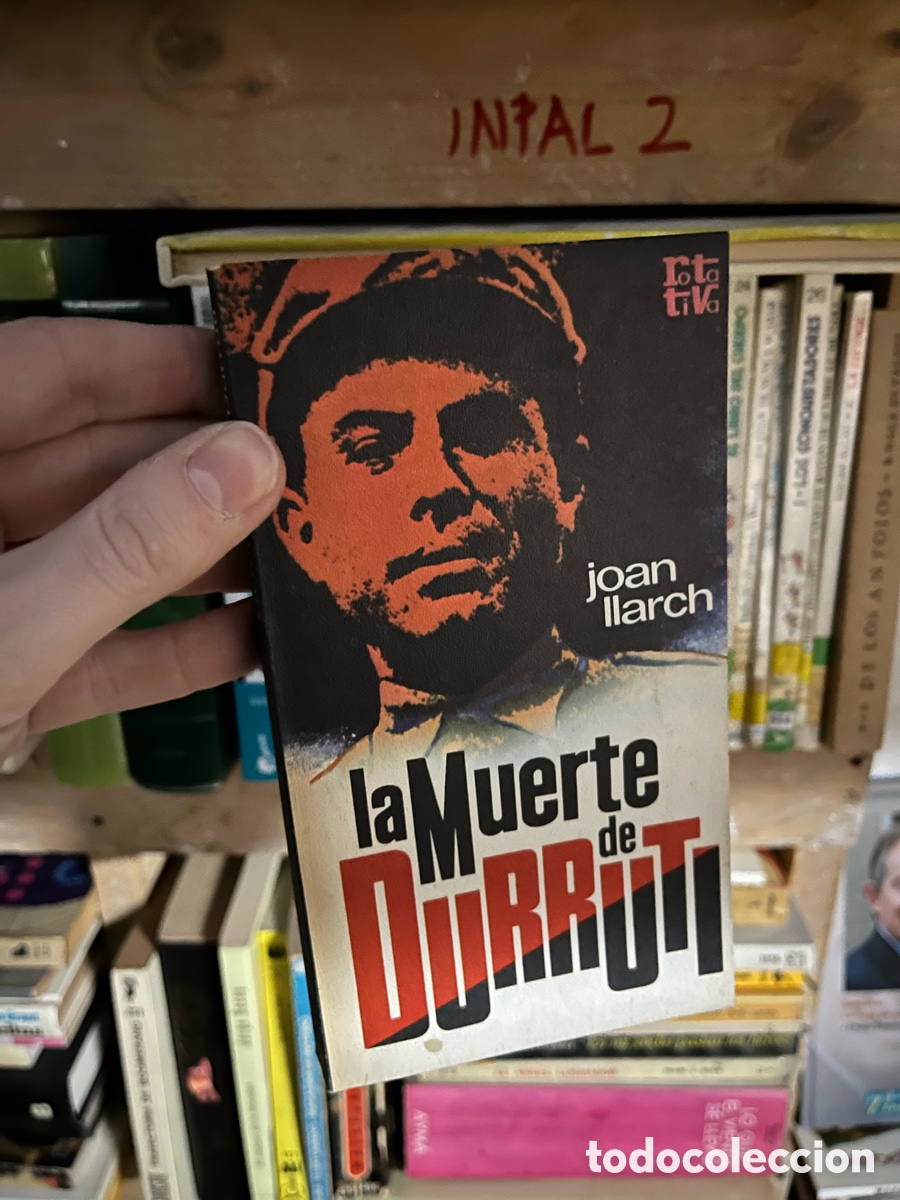 Libros de segunda mano: Inpal2 LA MUERTE DE DURRUTI JOAN LLARCH - Foto 1