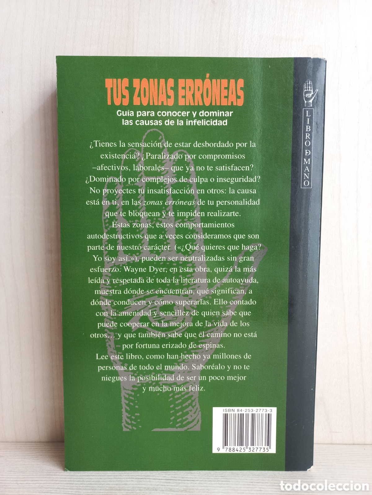 Libros de segunda mano: Tus zonas err&oacute;neas. Wayne W. DYER. Ediciones Grijalbo, 1995. - Foto 3