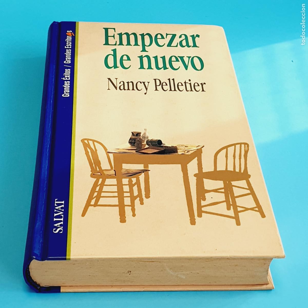 Libros de segunda mano: LIBRO-EMPEZAR DE NUEVO-NANCY PELLETIER-SALVAT-GRANDE EXITOS - Foto 8