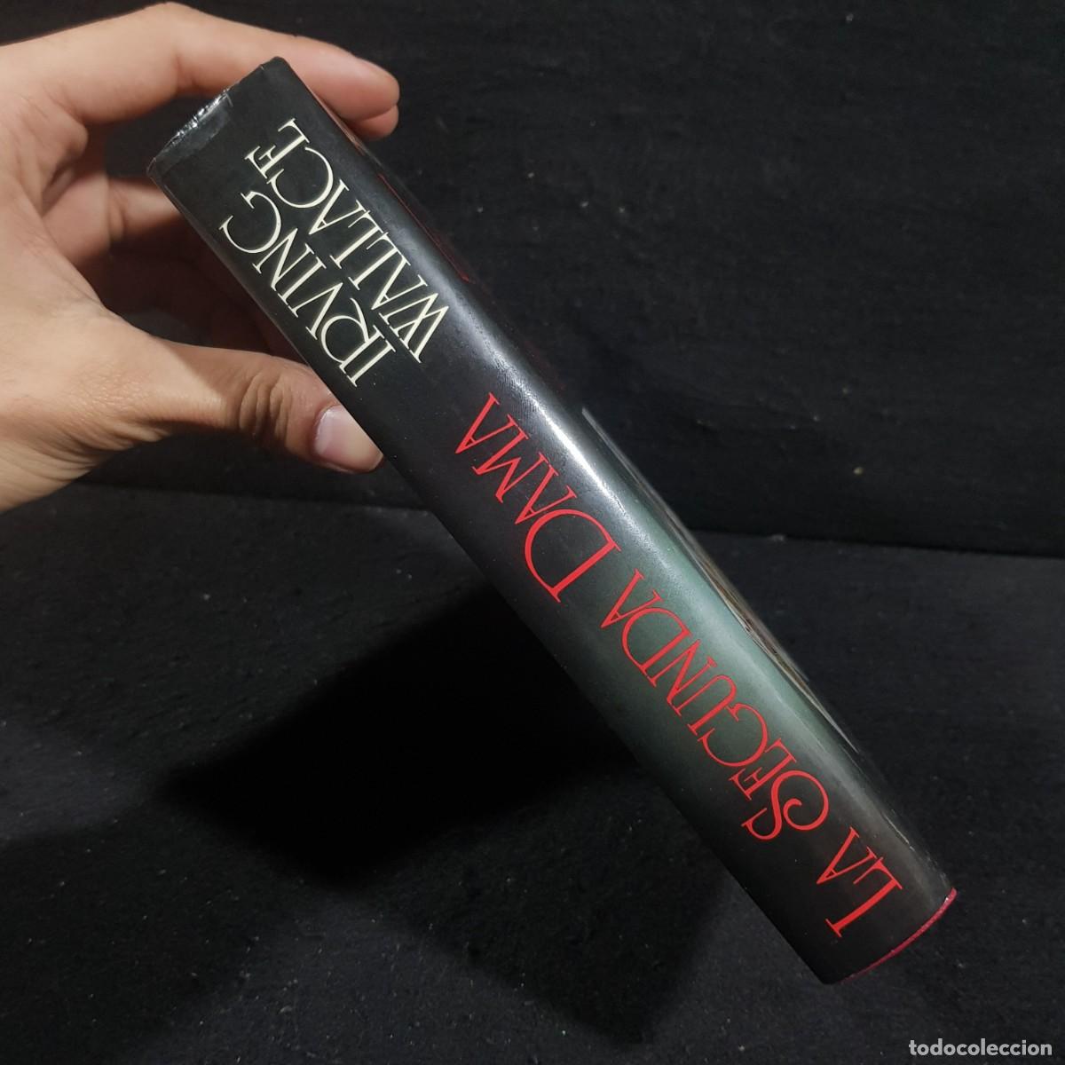 Libros de segunda mano: IRVING WALLACE - LA SEGUNDA DAMA / 534 - Foto 3