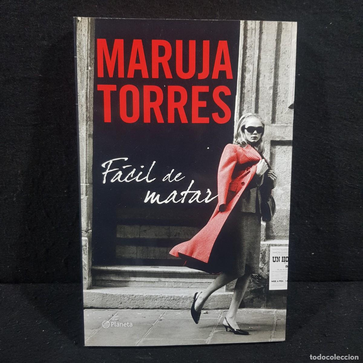 Libros de segunda mano: MARUJA TORRES - F&Aacute;CIL DE MATAR - PLANETA / 588 - Foto 1