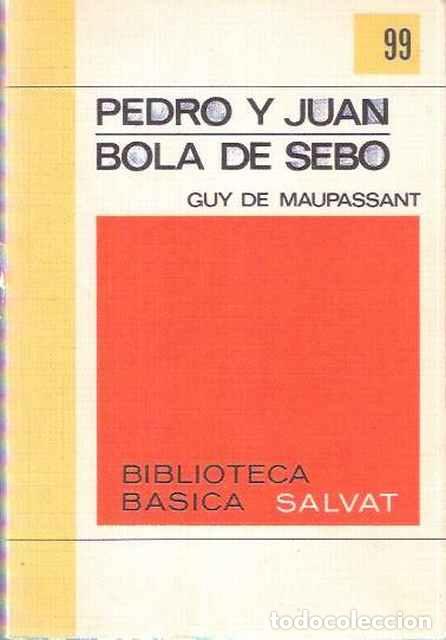Libros de segunda mano: Pedro y Juan. Bola de sebo - Guy de Maupassant - Foto 1