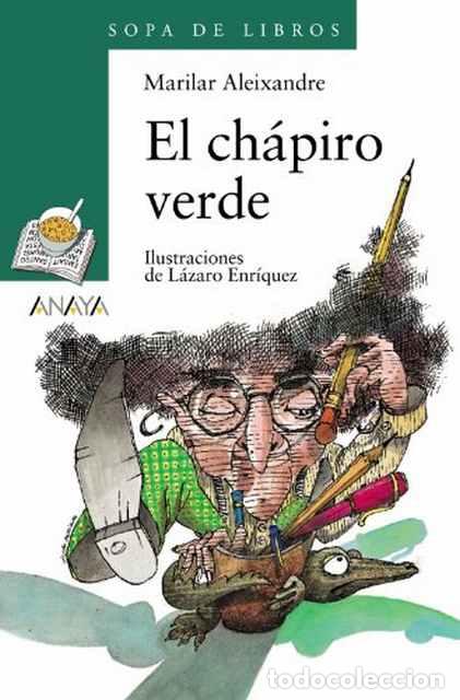 Libros de segunda mano: El ch&aacute;piro verde - Aleixandre, Marilar - Foto 1