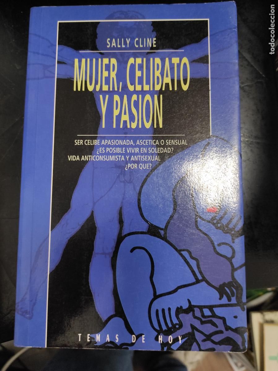 Libros de segunda mano: MUJER , CELIBATO Y PASION - SALLY CLINE - - Foto 1