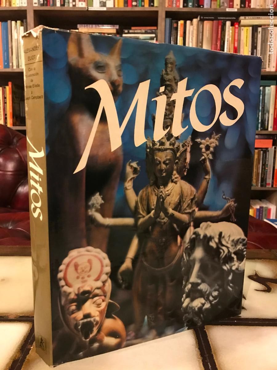 Second hand books: Mitos. Alexander Eliot. Mircea Eliade. Joseph Campbell. Detlef-I Lauf. Emil B&uuml;hrer