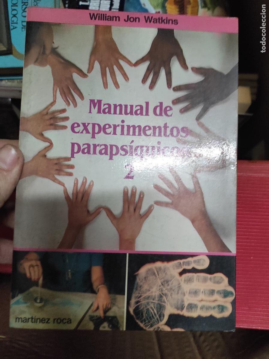 Libros de segunda mano: MANUAL DE EXPERIMENTOS PARAPS&Iacute;QUICOS 2 / W. JON WATKINS - Foto 1