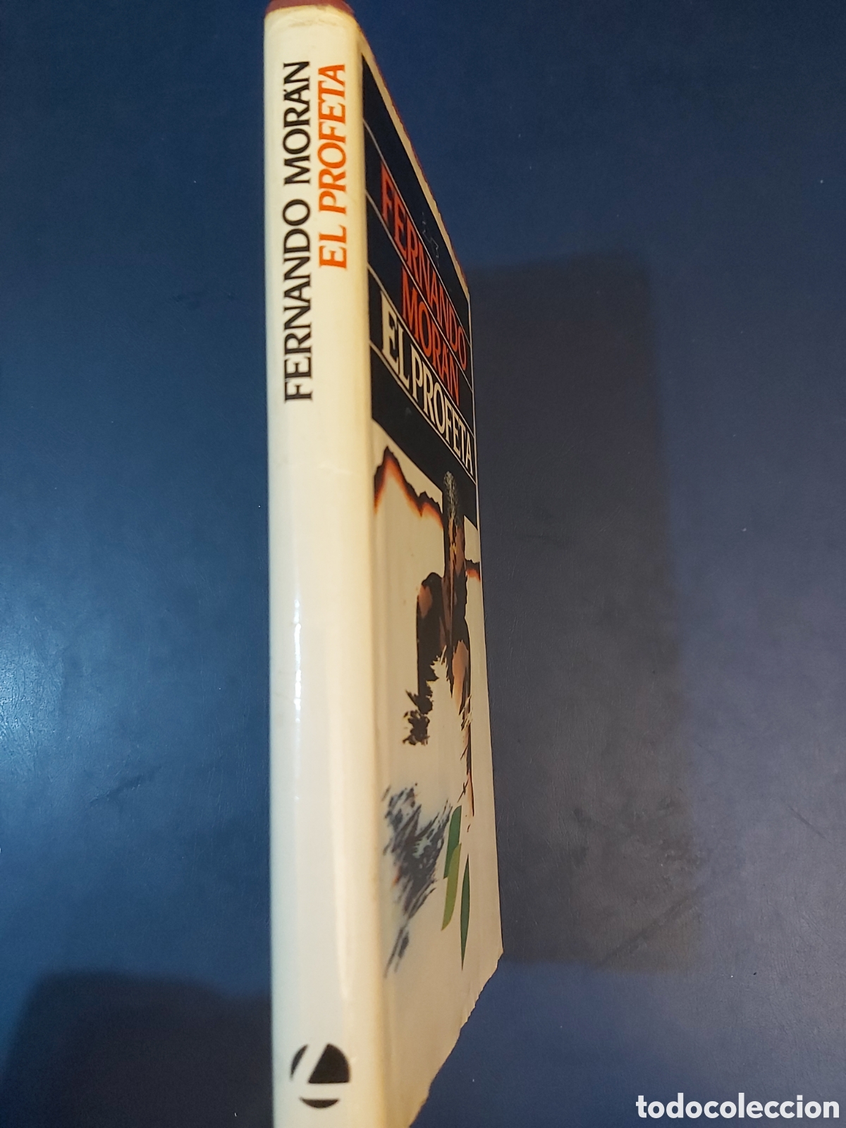 Libros de segunda mano: EL PROFETA # FERNANDO MORAN # C&Iacute;RCULO DE LECTORES 1986 - Foto 2