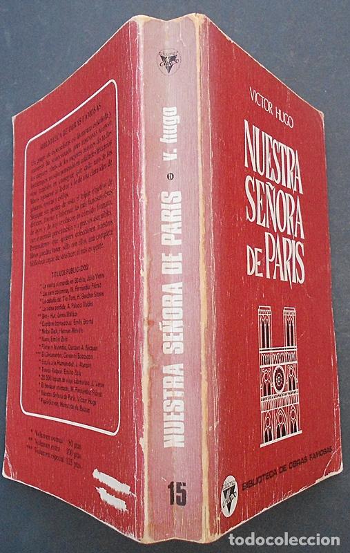 Libros de segunda mano: Nuestra Se&ntilde;ora de Par&iacute;s - V&iacute;ctor Hugo - Ediciones Alonso (1974) - Foto 2