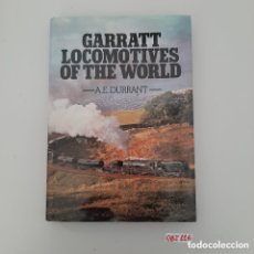 Libros de segunda mano: GARRATT LOCOMOTIVES OF THE WORLD
