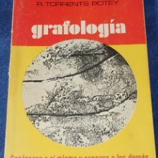 Libros de segunda mano: GRAFOLOGÍA - R. TORRENTS BOTEY - EDITORIAL ALAS (1987)