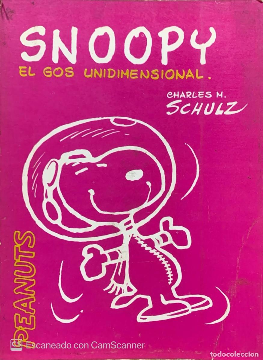 Libros de segunda mano: SNOOPY - EL GOS UNIDIMENSIONAL - PEANUTS - Foto 1
