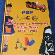 Libros de segunda mano: PBP - DEL MECCANO Y MONOPOLY A STAR WARS 1891-1984 - JUAN HERMIDA (2021) ¡IMPECABLE!