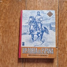 Libros de segunda mano: HISTORIA DE ESPAÑA SEGUNDO GRADO 1957 EDITORIAL EDELVIVES