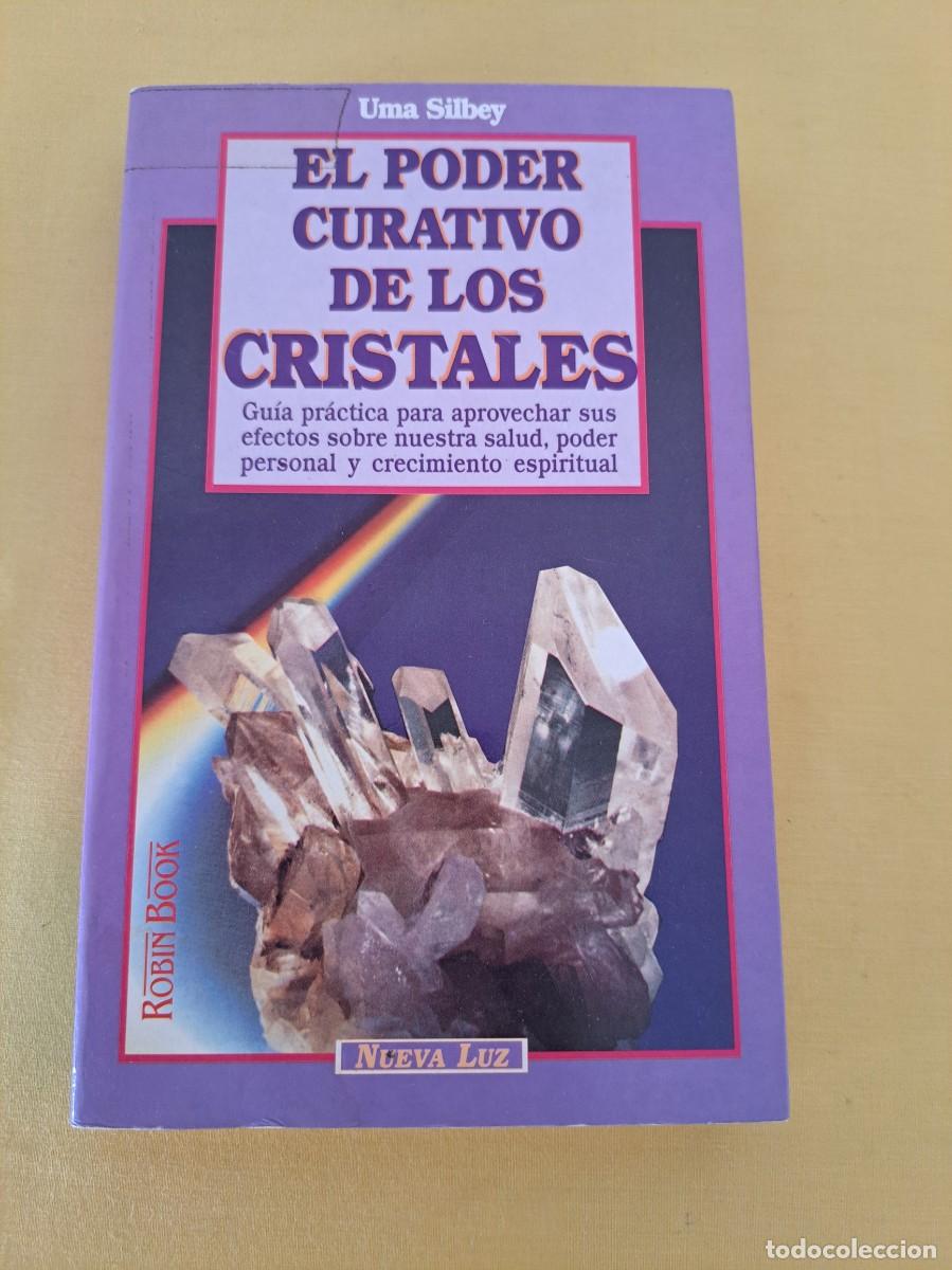 Libros de segunda mano: UMA SILBEY - EL PODER CURATIVO DE LOS CRISTALES - ROBIN BOOK 1996 - Foto 2