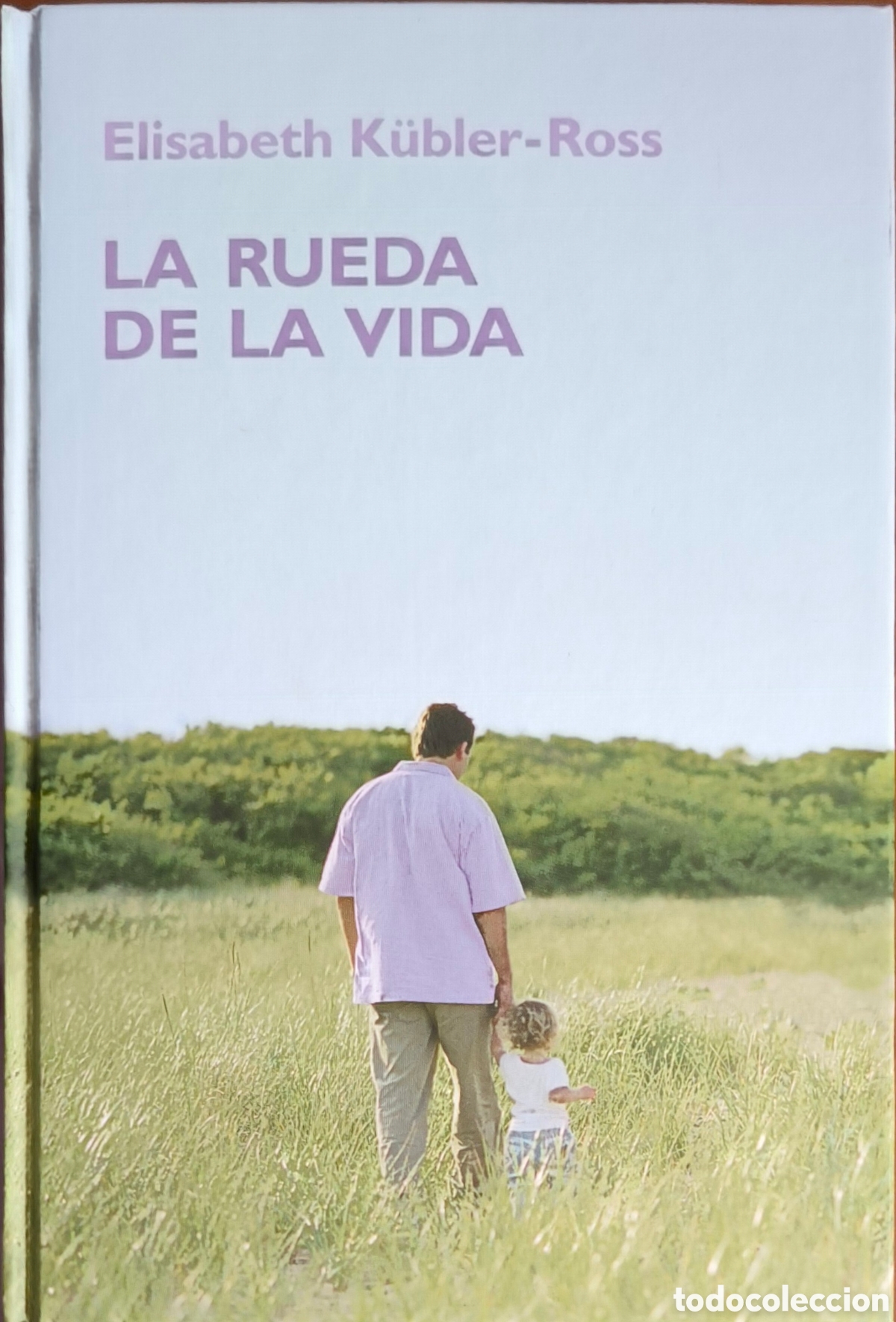 Libros de segunda mano: LA RUEDA DE LA VIDA. Elisabeth K&uuml;bler-Ross - Foto 1