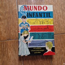 Libros de segunda mano: MUNDO INFANTIL MIL PALABRAS A TRAVES DE LA IMAGEN Y EL COLOR EDITORIAL MARIN 1958