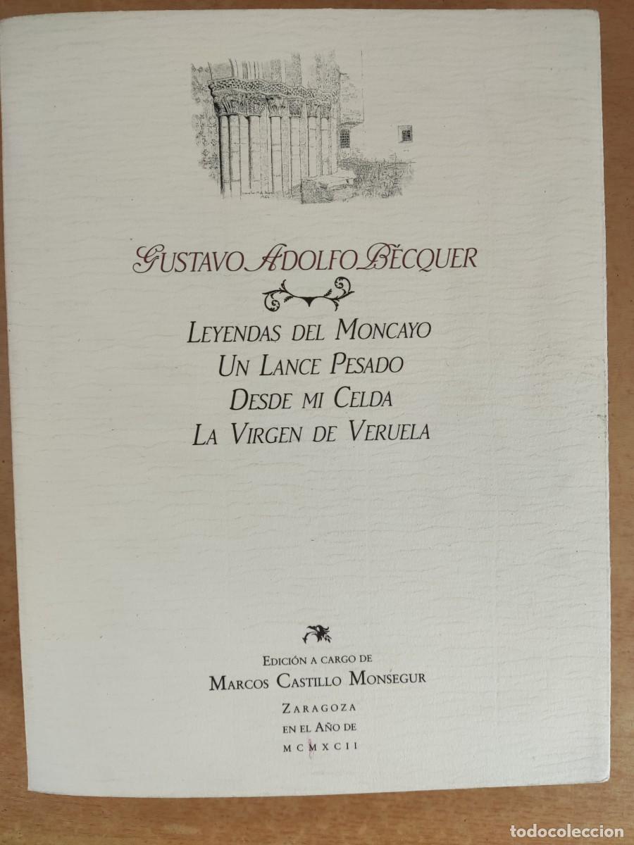 Libros de segunda mano: GUSTAVO ADOLFO B&Eacute;CQUER Y VALERIANO B&Eacute;CQUER / MARCOS CASTILLO MONSEGUR / 1991 - Foto 2