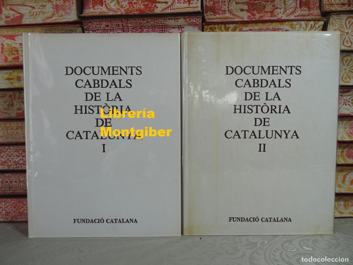 Libros de segunda mano: DOCUMENTS CABDALS DE LA HISTORIA DE CATALUNYA . 2 Vols . - Foto 6