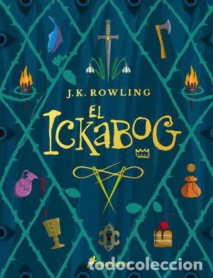 Libros de segunda mano: EL ICKABOG - ROWLING, J.K. - Foto 1