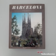 Libros de segunda mano: BARCELONA / JORDI LLOVET FOTOGRAFIA: CHRISTIAN SARRAMON / PERALT MONTAGUT EDICIONES 1982.