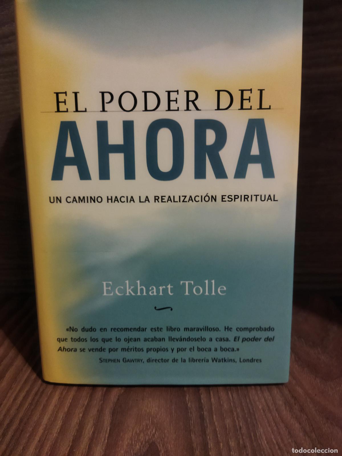 Libri di seconda mano: El poder de ahora un camino hacia la realizaci&oacute;n espiritual