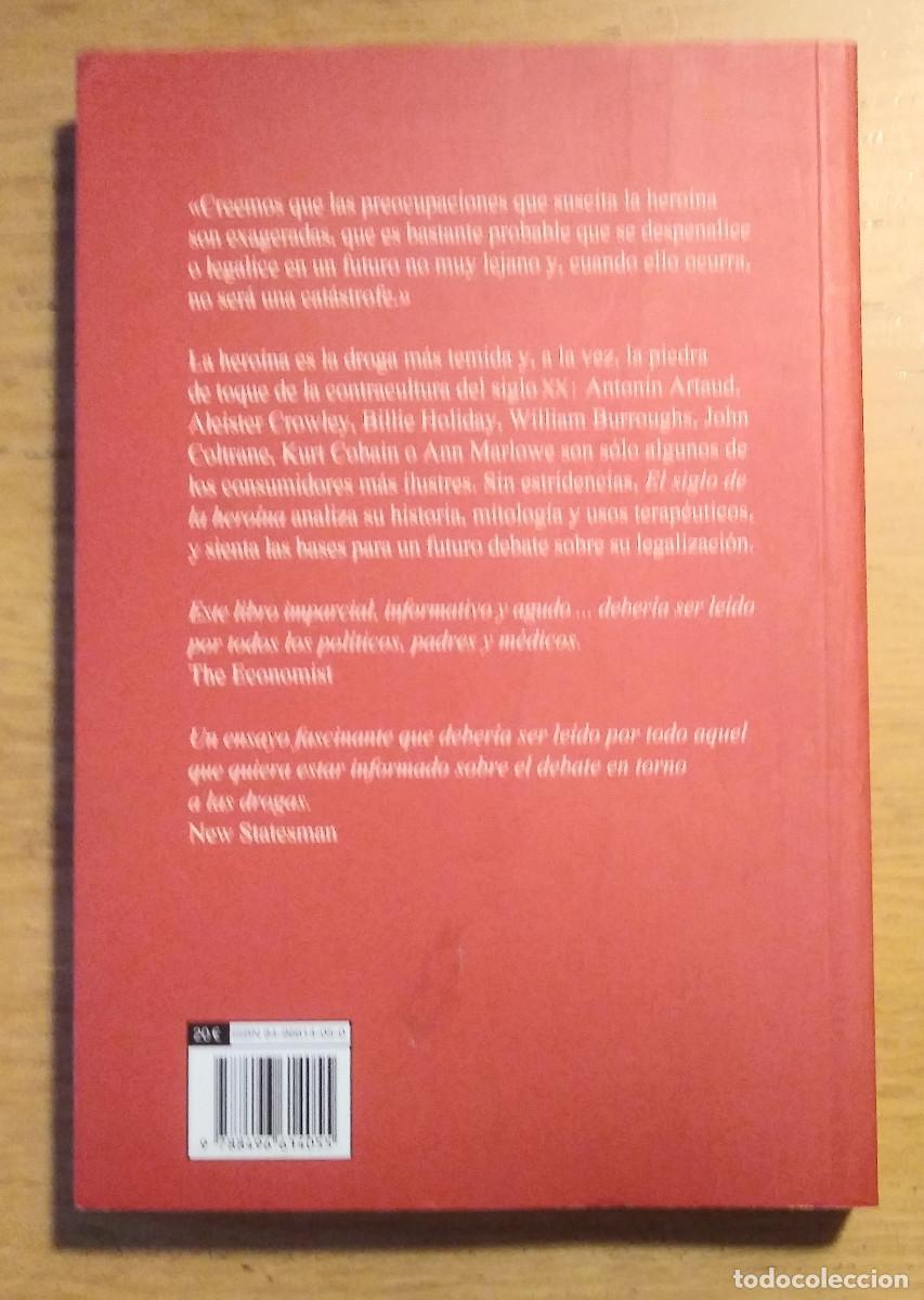 Libros de segunda mano: &rdquo;EL SIGLO DE LA HEROINA&rdquo; DE TOM CARNWATH Y IAN SMITH - LIBRO 2006 - Foto 2