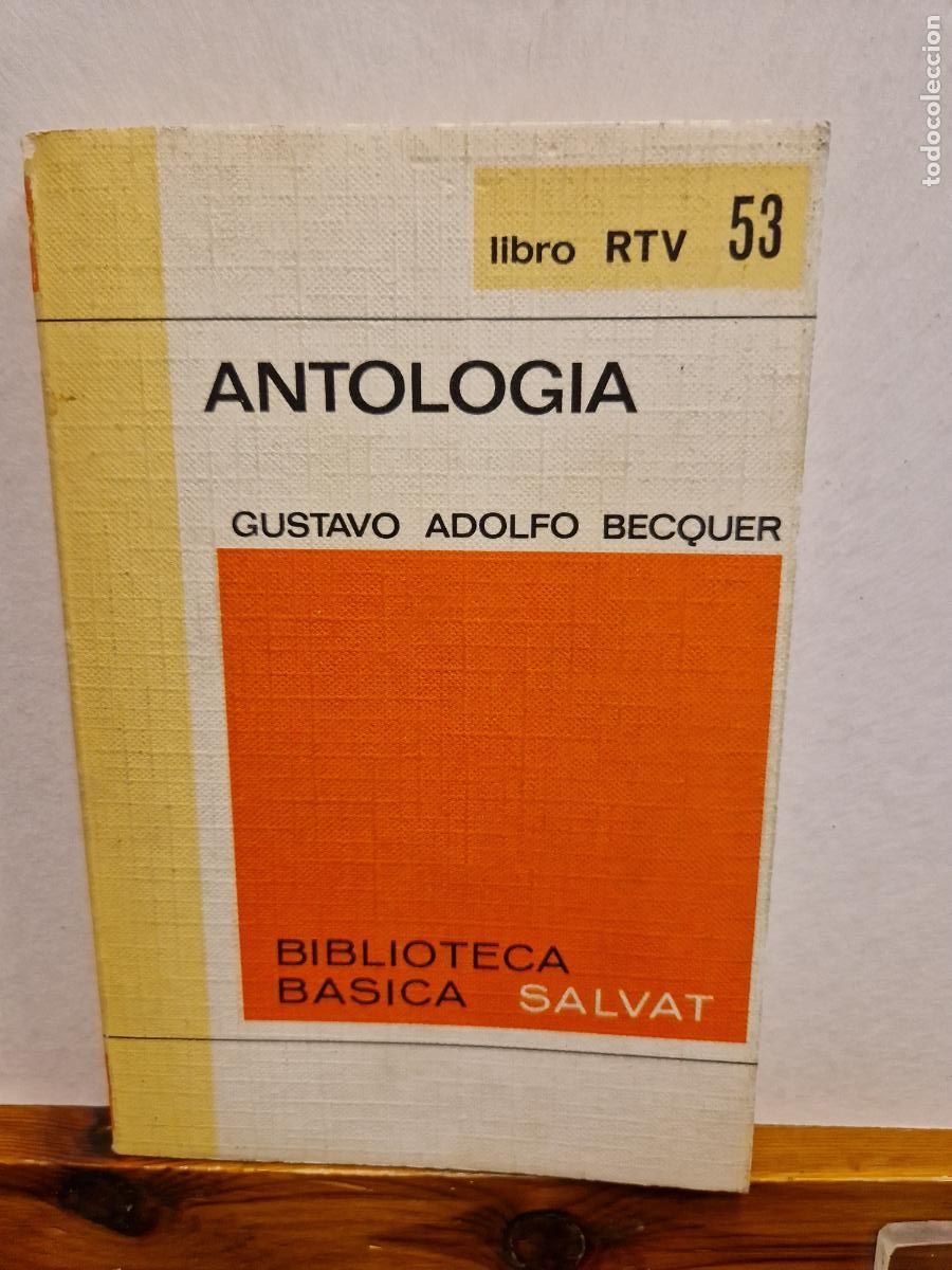 Libros de segunda mano: ANTOLOGIA. GUSTAVO ADOLFO BECQUER. EDITORIAL SALVAT - Foto 1