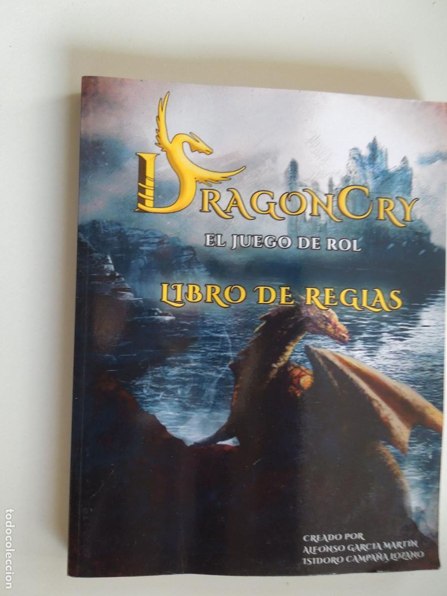 Libri di seconda mano: DRAGON CRY - EL JUEGO DE ROL - LIBRO DE REGLAS - ALFONSO GARCIA MARTIN 2016