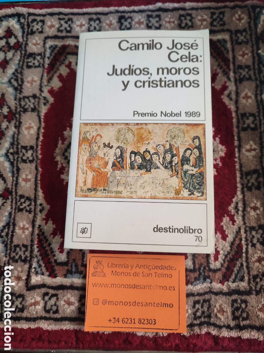 Libros de segunda mano: Camilo Jos&eacute; Cela Jud&iacute;os Moros y Cristianos - Foto 1