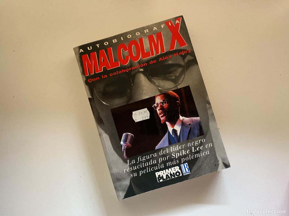 Libros de segunda mano: Autobiograf&iacute;a MALCOM X / Malcom X con la colaboraci&oacute;n de Alex Haley - Foto 1