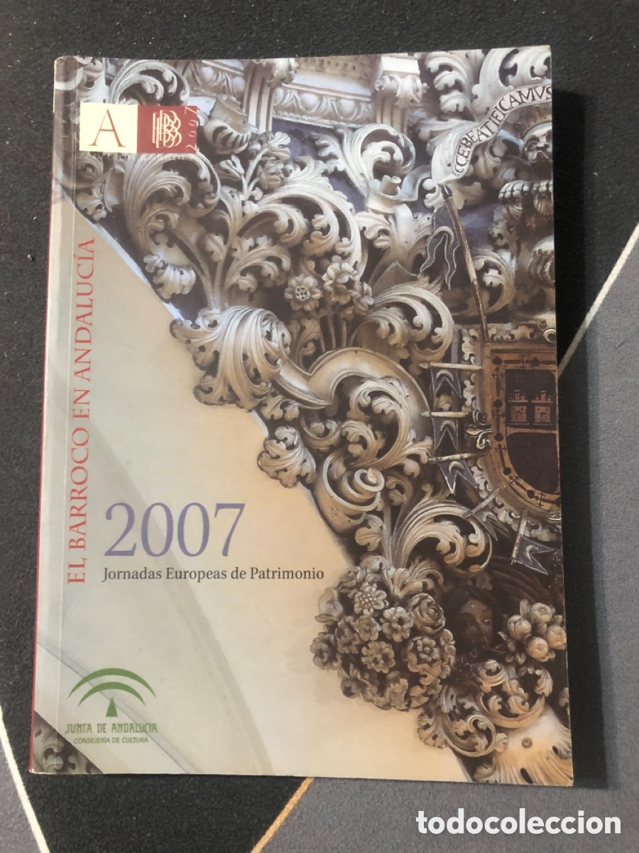 Libros de segunda mano: El Barroco en Andalucia 2007 Jornadas europeas de Patrimonio