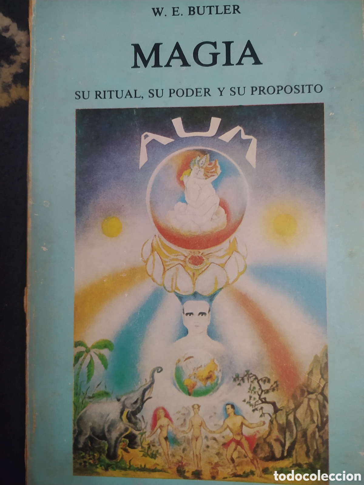 Libros de segunda mano: Magia su rituales poder y su prop&oacute;sito W. E. Butler - Foto 1