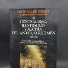 Libros de segunda mano: MANUEL TUÑÓN DE LARA - HISTORIA DE ESPAÑA TOMO VII - 1980