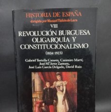 Libros de segunda mano: MANUEL TUÑÓN DE LARA - HISTORIA DE ESPAÑA TOMO VIII - 1981