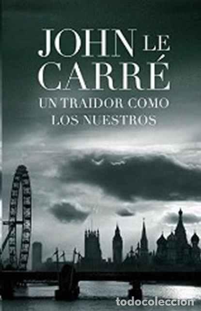 Libros de segunda mano: Un traidor como los nuestros - John Le Carr&eacute; - Foto 1