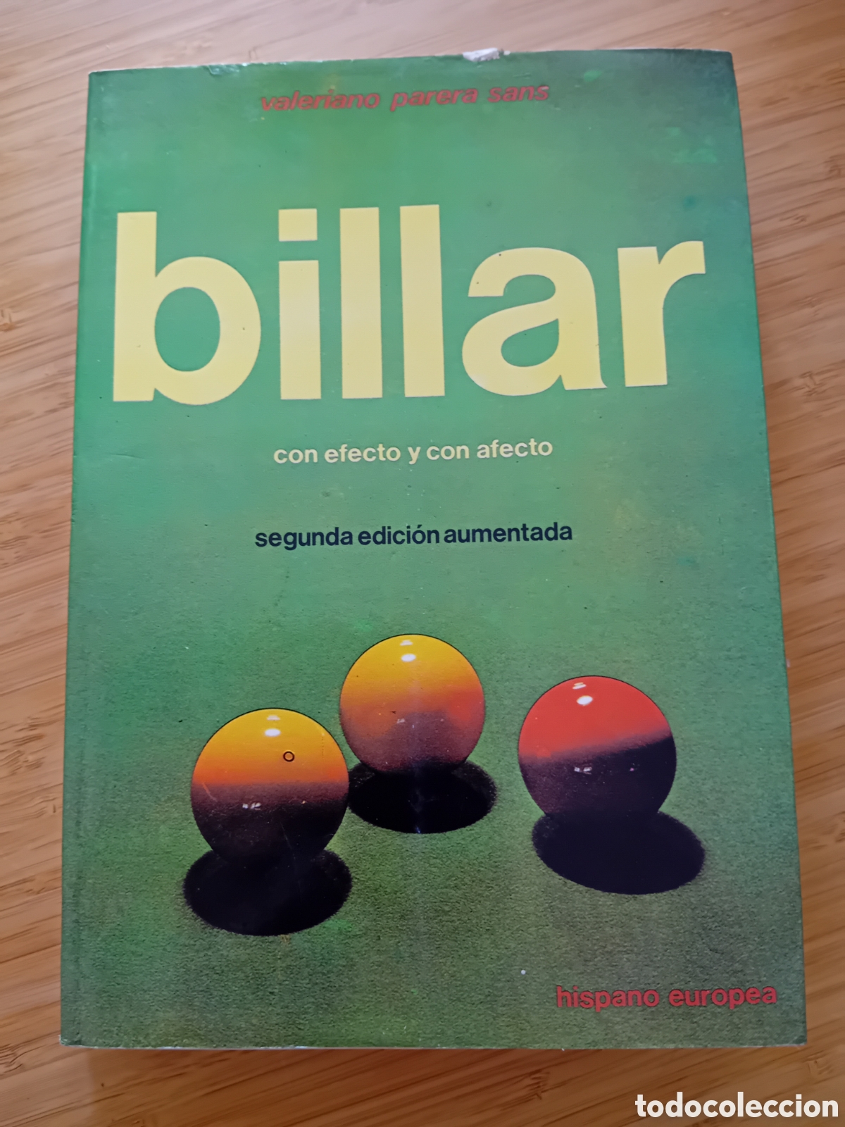Libros de segunda mano: Billar con efecto y con afecto - Valeriano Parera Sans (Hispano europea1987) - Foto 1