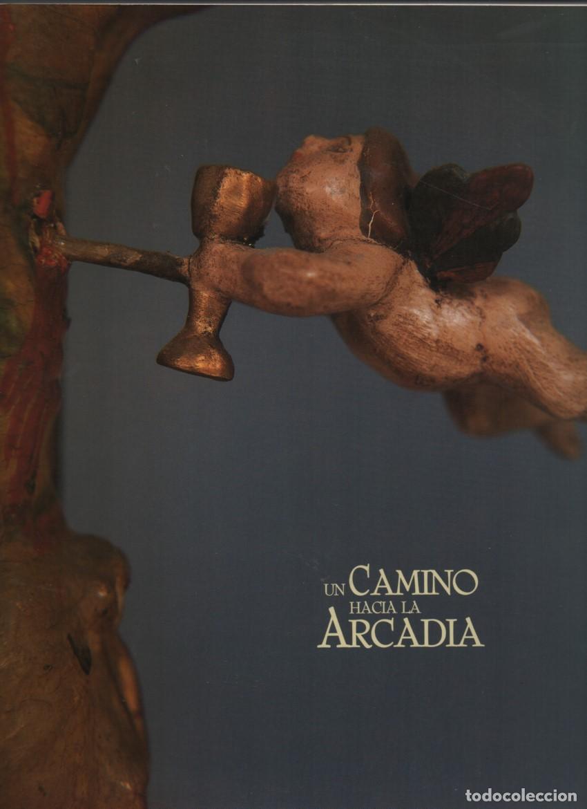 Libros de segunda mano: Un camino hacia la Arcadia. Arte en las misiones jesu&iacute;ticas de Paraguay. Expo Casa de Am&eacute;rica, 1995