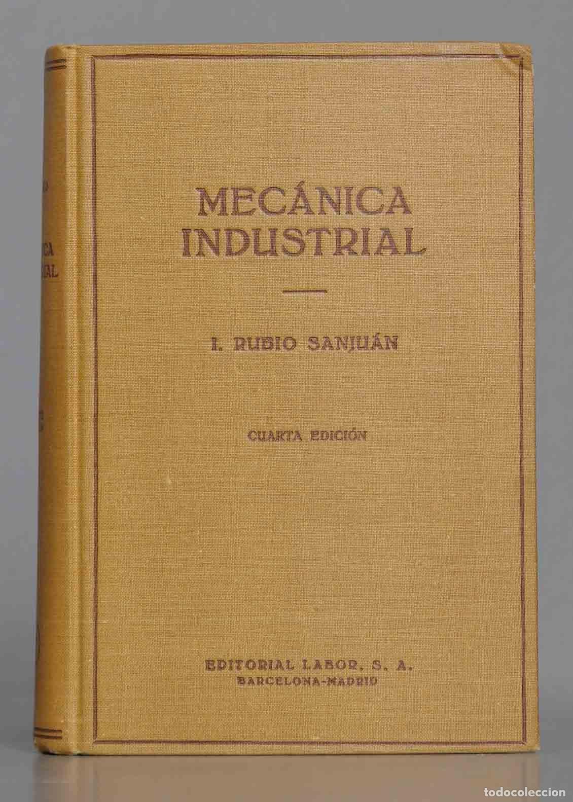 Libros de segunda mano: Mec&aacute;nica Industrial. SANJUAN. 1958 - Foto 1