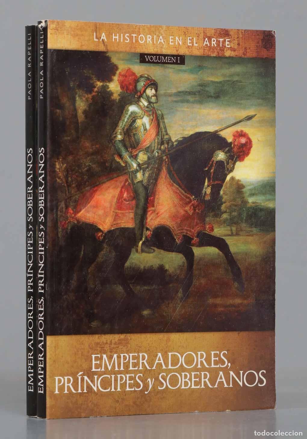 Libros de segunda mano: Emperadores, pr&iacute;ncipes y soberanos. Rapelli. 2 TOMOS - Foto 1