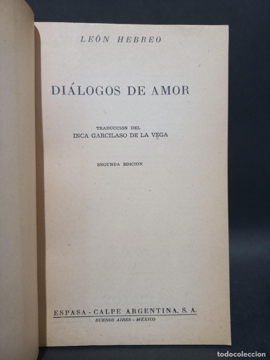 Libros de segunda mano: LEON HEBREO - DIALOGOS DE AMOR - 1947 - Foto 2